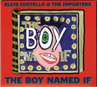 Elvis Costello & The Imposters - The Boy Named If (2022)