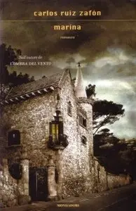 Carlos Ruiz Zafon - Marina (Repost)