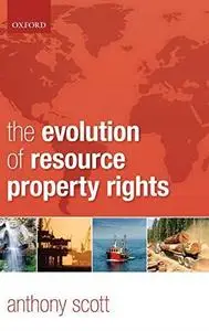 The Evolution of Resource Property Rights
