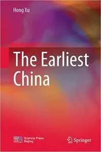 The Earliest China