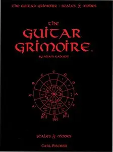 The Guitar Grimoire: A Compendium of Formulas for Guitar Scales and Modes