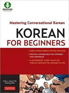 Korean for Beginners: Mastering Conversational Korean