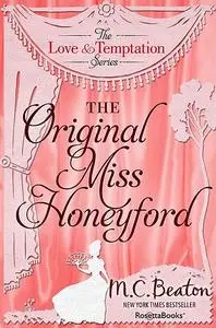 «The Original Miss Honeyford» by M.C.Beaton