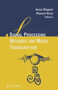 Signal Processing Methods for Music Transcription (repost)