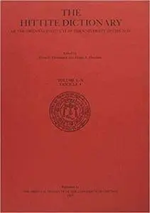 The Hittite Dictionary of the Oriental Institute of the University of Chicago, Volume L-N, fascicle 4