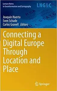 Connecting a Digital Europe Through Location and Place