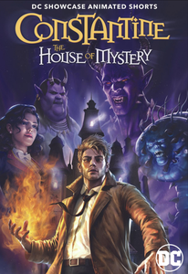 DC Showcase: Constantine - The House of Mystery (2022)