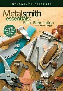 Metalsmith Essentials: Basic Fabrication [Repost]