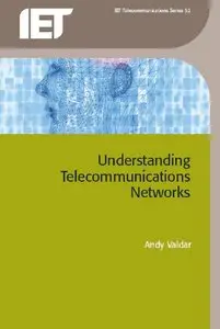 Understanding Telecommunication Networks