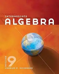 Intermediate Algebra , Ninth Edition