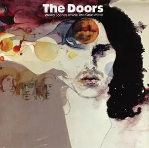 The Doors - Weird Scenes Inside The Gold Mine (1972) [Reissue 2014] (Repost)