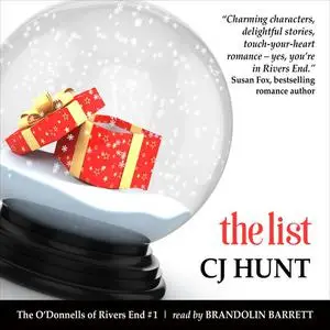 «The List (The O'Donnells of Rivers End #1)» by CJ Hunt