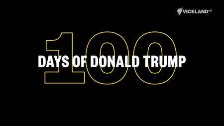 100 Days Of Donald Trump (2017)