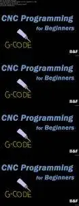 CNC Programming with G Code for Beginners