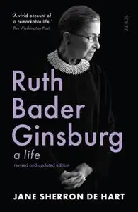 Ruth Bader Ginsburg: a alife, 2020 Edition