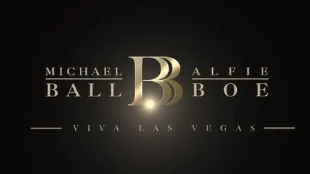 CH5. - Michael Ball And Alfie Boe Do Vegas (2022)