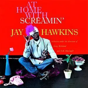 Screamin' Jay Hawkins - At Home with Screamin' Jay Hawkins (2006)