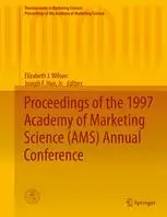 Proceedings of the 1997 Academy of Marketing Science (AMS) Annual Conference