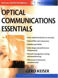 Optical Communications Essentials (Telecommunications) (Repost)