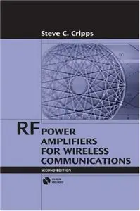 RF Power Amplifiers for Wireless Communications, Second Edition (Artech House Microwave Library) (repost)
