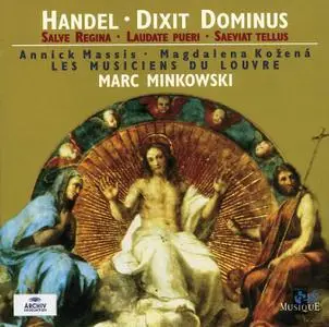 Marc Minkowski, Les Musiciens du Louvre - Handel: Dixit Dominus, Salve Regina, Laudate pueri, Saeviat tellus (1999)
