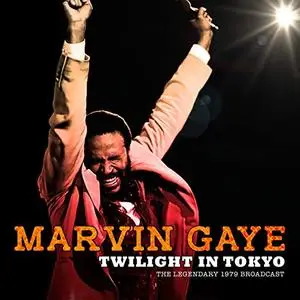 Marvin Gaye - Twilight in Tokyo (2020)