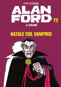 Alan Ford A Colori 72 - Natale col vampiro (Agosto 2020)