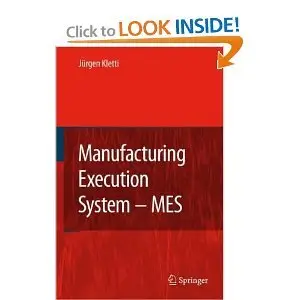 Manufacturing Execution System - MES (repost)