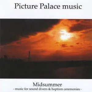 Picture Palace Music - Midsummer (2010)