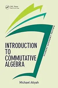 Introduction To Commutative Algebra, Student Economy Edition