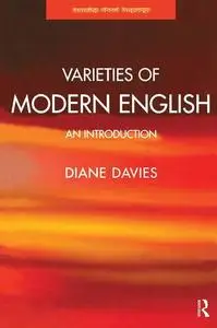 Varieties of Modern English: An Introduction