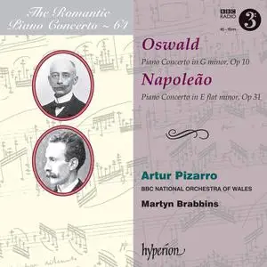 Artur Pizarro, Martyn Brabbins - The Romantic Piano Concerto Vol. 64: Oswald & Napoleão: Piano Concertos (2014)