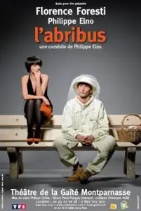 Florence Foresti - L'abribus (2008)