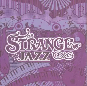VA - Strange Jazz (2008)