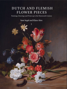 Dutch and Flemish Flower Pieces : Paintings, Drawings and Prints up to the Nineteenth Century (2 Volumes)