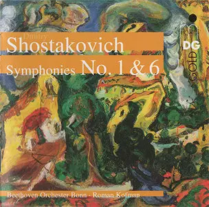 Dmitry Shostakovich - Symphonies No. 1 & 6 (2007) {Hybrid-SACD // ISO & HiRes FLAC} 