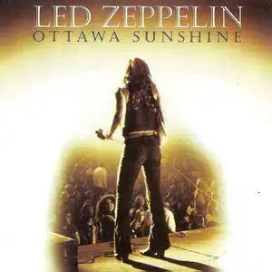 Led Zeppelin - Ottawa Sunshine (1998)