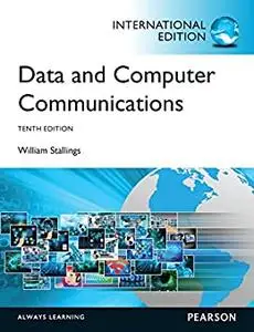 Data and Computer Communications,International 10th Edition (repost)