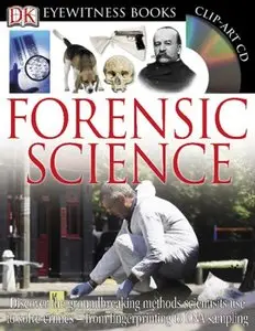 DK Eyewitness Books – Forensic Science (Re-Post)