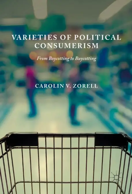 Varieties of Political Consumerism: From Boycotting to Buycotting (Repost)