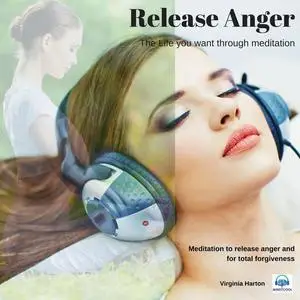 «Release Anger» by Virginia Harton