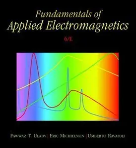 Fundamentals of Applied Electromagnetics, 6th Edition (repost)