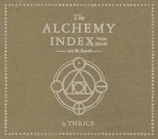 Thrice - The Alchemy Index Vols. III And IV Air And Earth [2008]