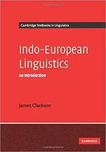 Indo-European Linguistics: An Introduction