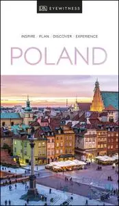 DK Eyewitness Travel Guide Poland, 2019 Edition