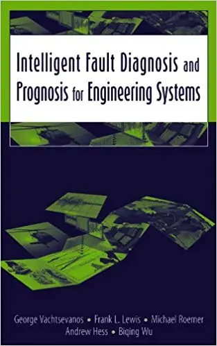 Intelligent Fault Diagnosis and Prognosis for Engineering Systems (Repost)