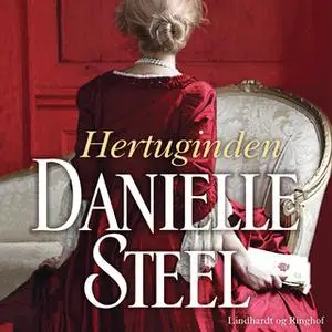 «Hertuginden» by Danielle Steel