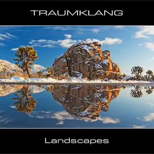 Traumklang - Landscapes 