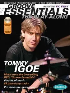 Tommy Igoe: Groove Essentials - (DVD + Play-Along CD + Book) [Repost]