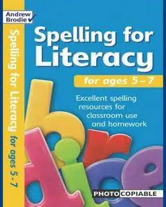 ENGLISH COURSE • Spelling for Literacy • for ages 5-7 (2005)